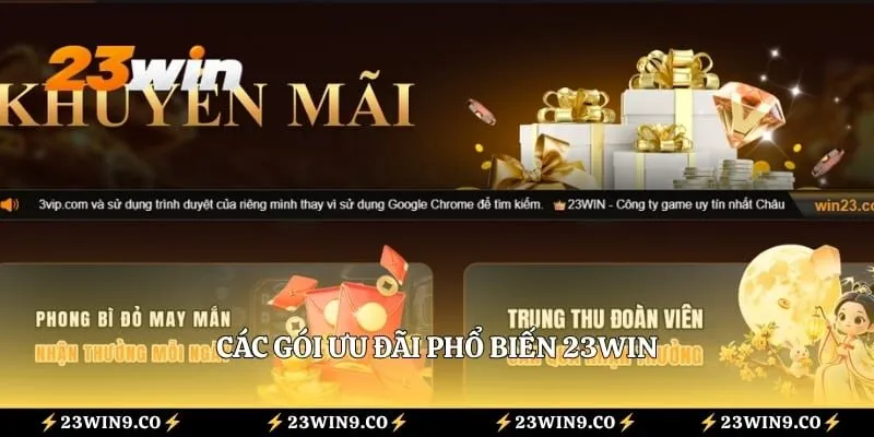 Các gói ưu đãi phổ biến 23WIN
