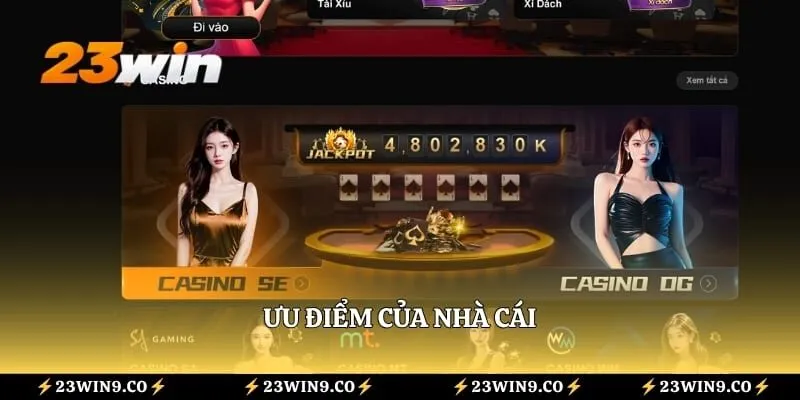 Ưu điểm của nhà cái